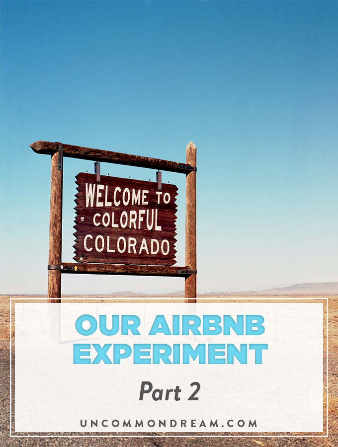 Our Airbnb Experiment - Part 2