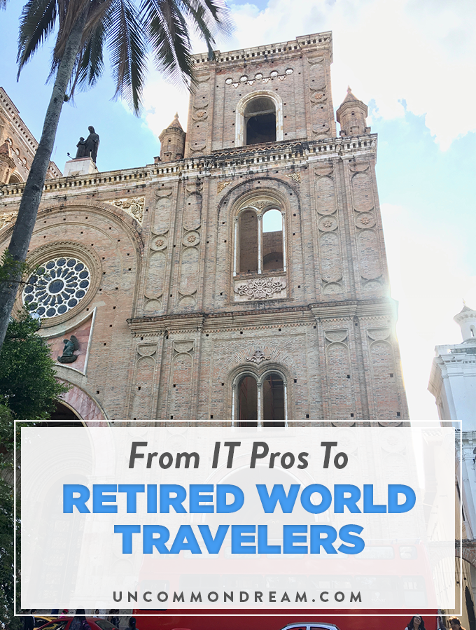 from it pros to retired world travelers